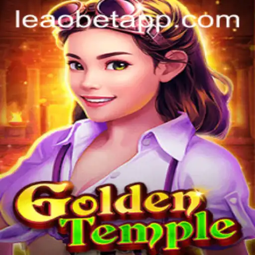 Exploring the Excitement of GoldenTemple on leao.bet