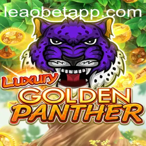 Exploring the Mystique of LUXURYGOLDENPANTHER: The Game That Roars with Excitement