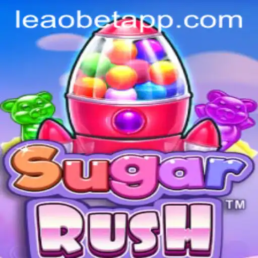 Exploring the Exciting World of SugarRush on Leao.bet